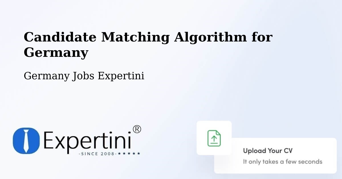 Candidate Matching Algorithm Overview – Nidda - Germany Jobs Expertini