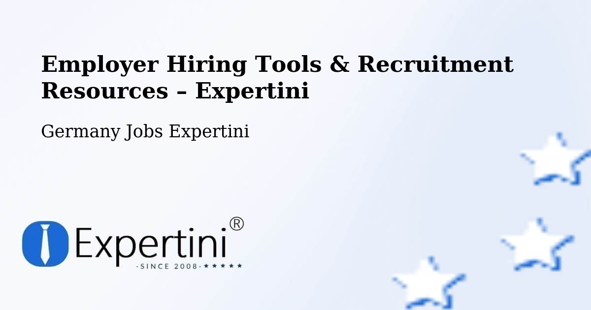 Employer Hiring Tools & Recruitment Resources – Nidda - Nidda, Germany Jobs Expertini